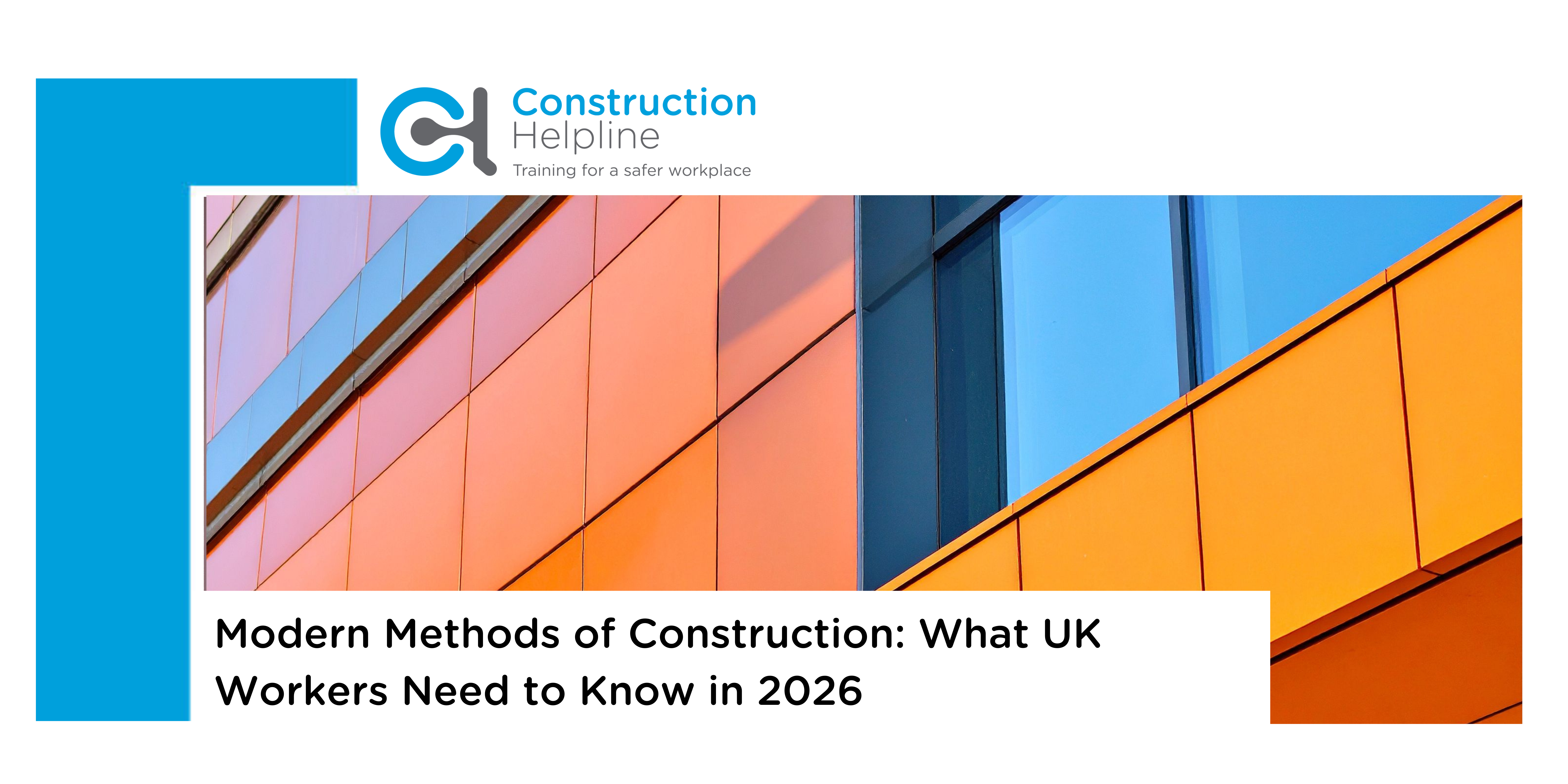 modern-methods-of-construction-what-uk-workers-need-to-know-in-2026